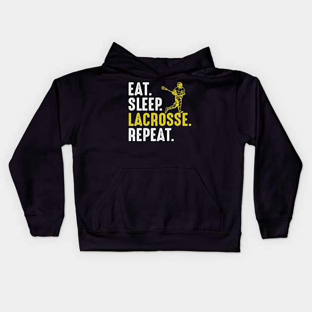 Eat Sleep Lacrosse Repeat Funny Lacrosse Player Kids Hoodie by Visual Vibes